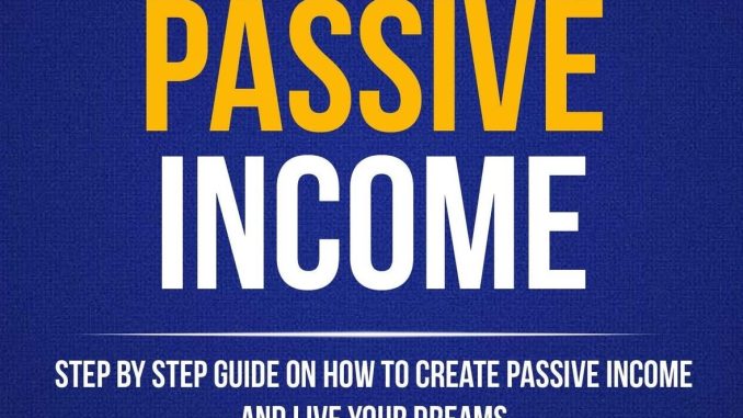 Passive Income Guides